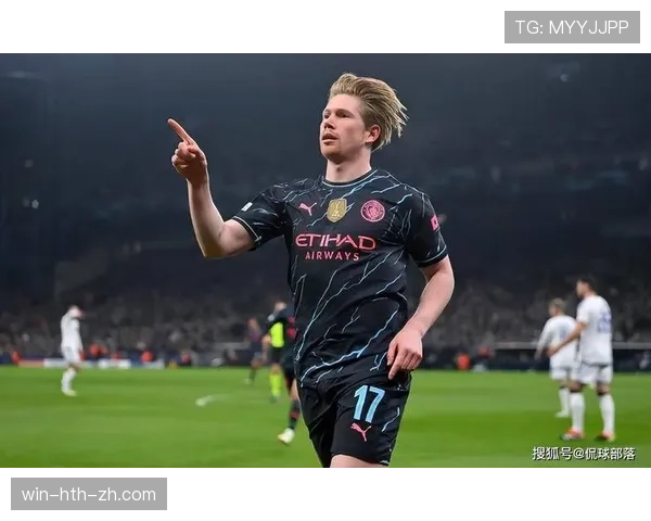 德布劳内本赛季直塞威胁升级：中场掌控力如何重塑进攻穿透性？